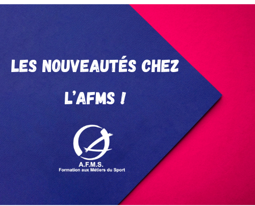 Les nouveautés 2023 à l'AFMS !